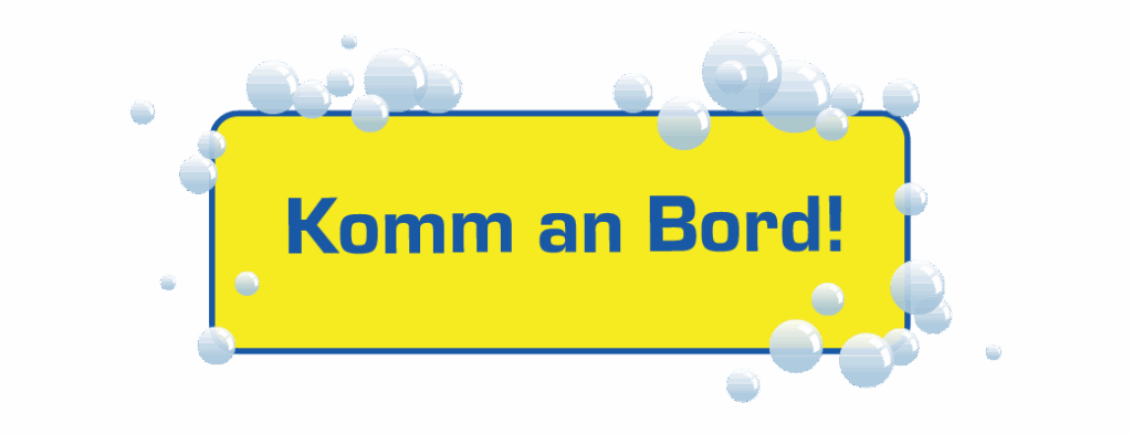 Hinweisschild "Komm an Bord"